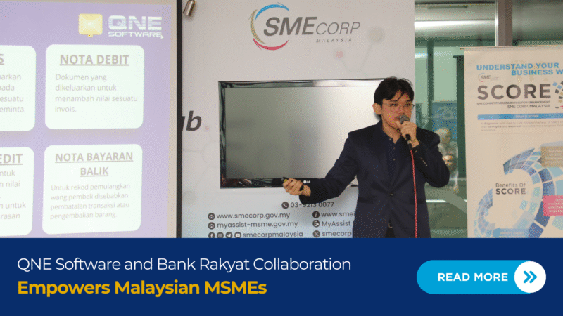 QNE Software and Bank Rakyat Collaboration Empowers Malaysian MSMEs