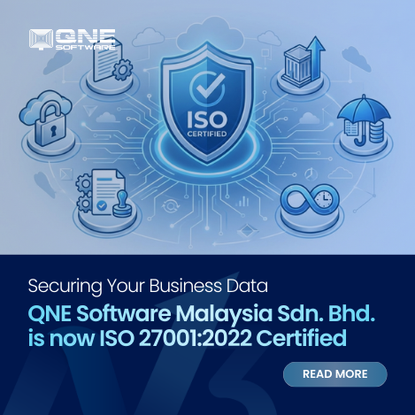 QNE Software Malaysia is now ISO IEC 27001 2022 Certified